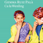 Club de Lectura – “Ca la Wenling”, de Gemma Ruiz