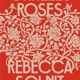'les Roses De Orwell' De Rebecca Solnit